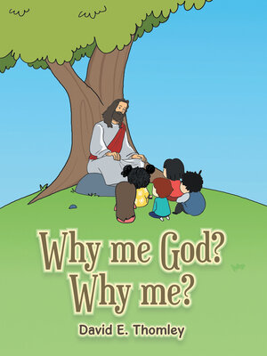 cover image of Why me God? Why me?
